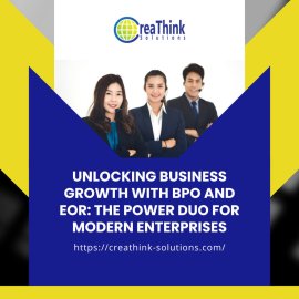 Unlocking Business Growth with Business Process Outsourcing (BPO) and Employer of Record (EOR)