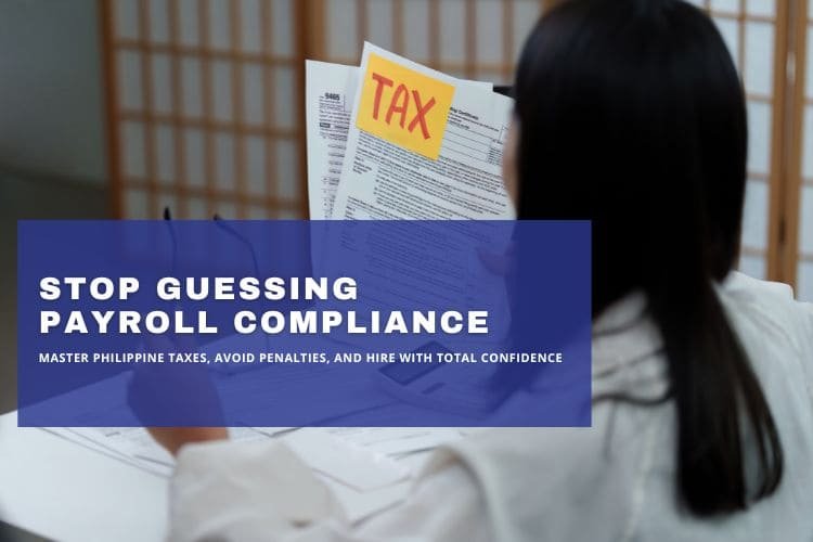 Woman reviewing tax documents for payroll compliance in the Philippines